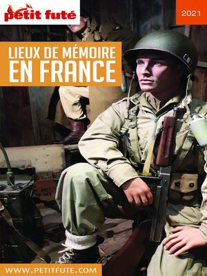 cover image of LIEUX DE MÉMOIRE EN FRANCE 2021 Petit Futé